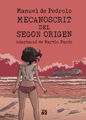 MECANOSCRIT DEL SEGON ORIGEN (CÒMIC)