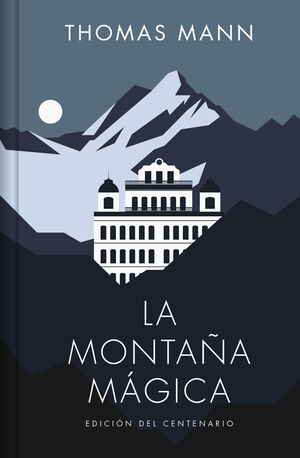 LA MONTAÑA MÁGICA (EDICIÓN LIMITADA)